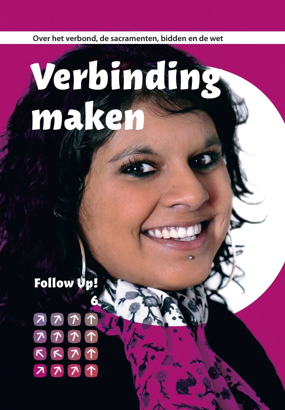 Follow Up! 6 Verbinding maken