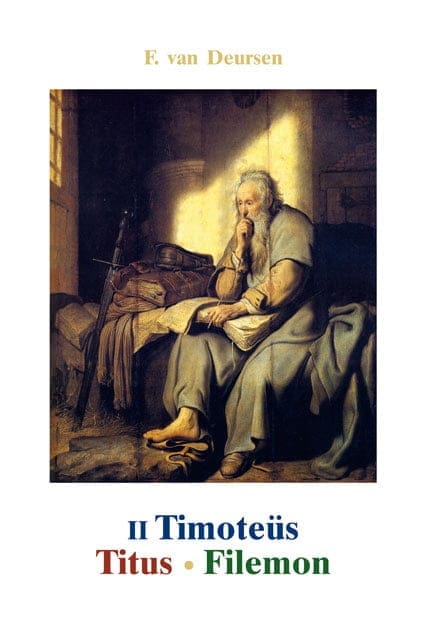 II Timoteus, Titus en Filemon