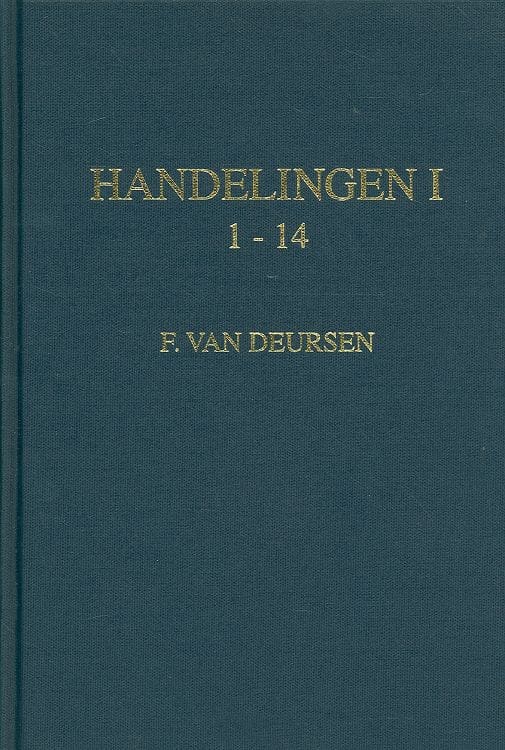 De Handelingen der Apostelen I