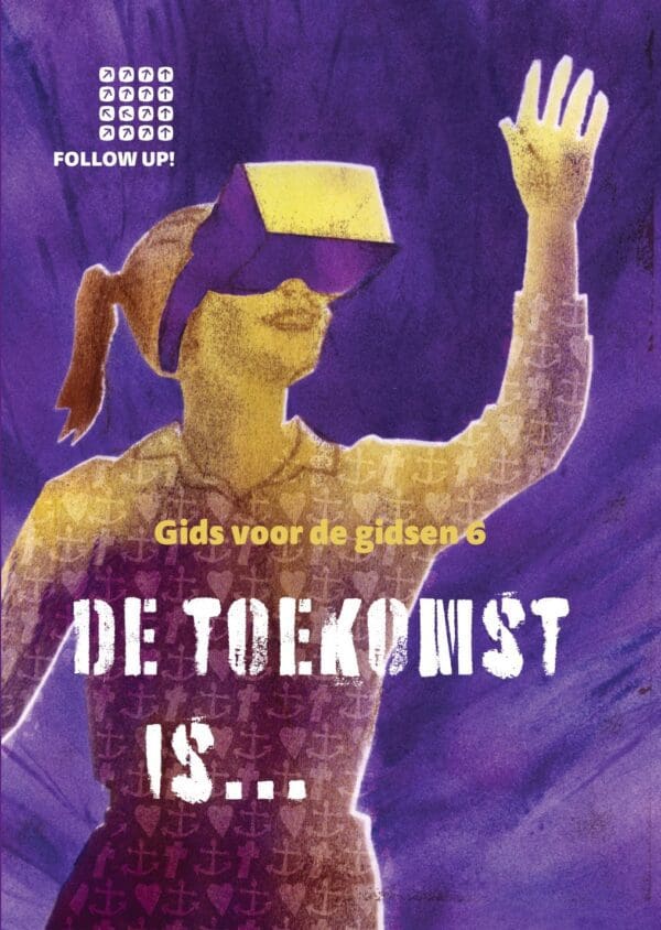 De toekomst is... Gids 6